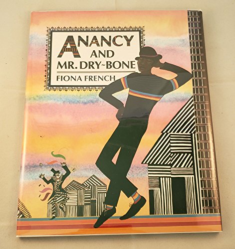 Imagen de archivo de Anancy and Mister Dry-Bone a la venta por Better World Books