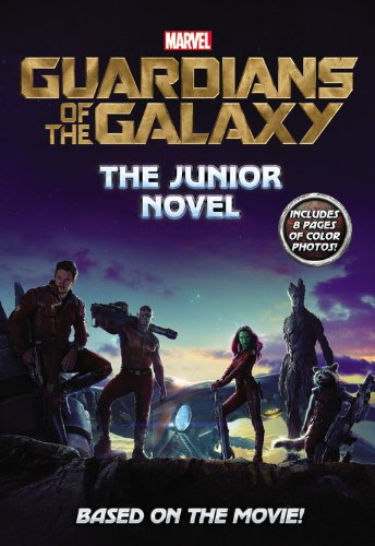 Beispielbild fr Marvel's Guardians of the Galaxy: The Junior Novel (Marvel Guardians of the Galaxy) zum Verkauf von SecondSale