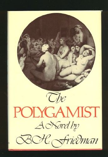 THE POLYGAMIST. Signed by Author