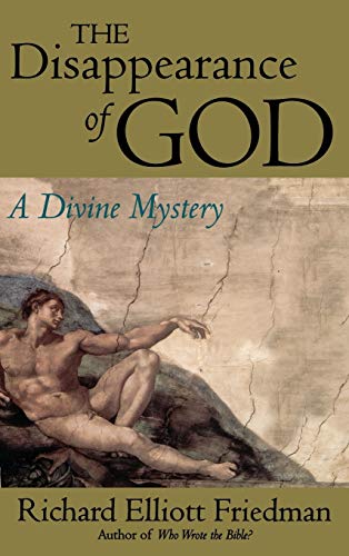 9780316294348: Disappearance Of God: A Divine Mystery