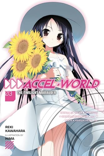 Beispielbild fr Accel World, Vol. 3 (light Novel) : The Twilight Marauder zum Verkauf von Better World Books