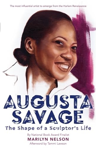 9780316298025: Augusta Savage: The Shape of a Sculptor's Life