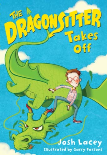 Beispielbild fr The Dragonsitter Takes Off (The Dragonsitter Series, 2) zum Verkauf von SecondSale