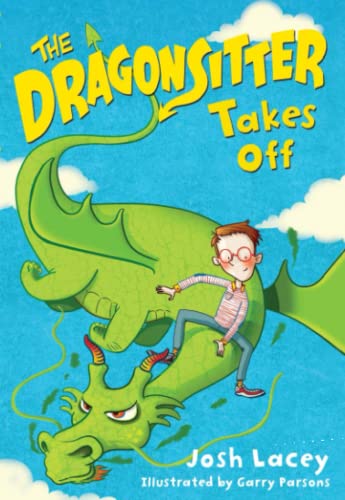 Stock image for The Dragonsitter Takes Off (The Dragonsitter Series, 2) for sale by Gulf Coast Books