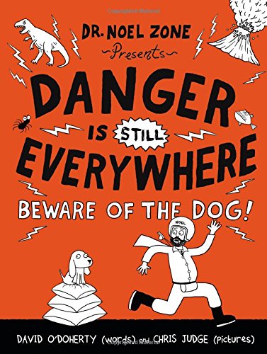 9780316299343: Danger Is Still Everywhere: Beware of the Dog!