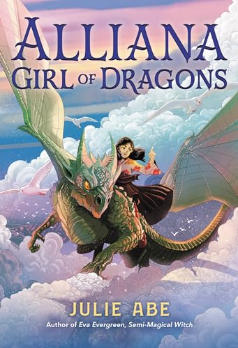 Stock image for Alliana, Girl of Dragons for sale by Blackwell's