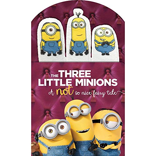 Stock image for Minions: The Three Little Minions: A Not So Nice Fairy Tale for sale by Gulf Coast Books