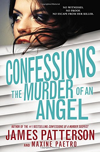 Stock image for Confessions: The Murder of an Angel for sale by SecondSale