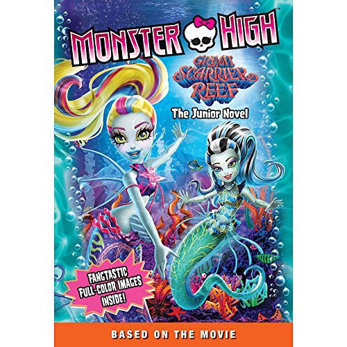 Imagen de archivo de Monster High: Great Scarrier Reef: The Junior Novel a la venta por Better World Books: West