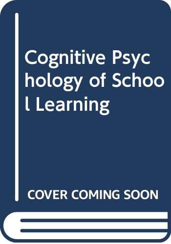 9780316301657: Cognitive Psychology of School Learning