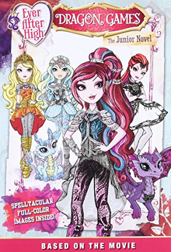 Beispielbild fr Ever After High: Dragon Games: The Junior Novel zum Verkauf von Wonder Book