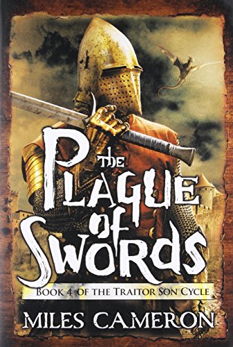 Beispielbild fr The Plague of Swords (The Traitor Son Cycle, 4) zum Verkauf von Goodwill Books