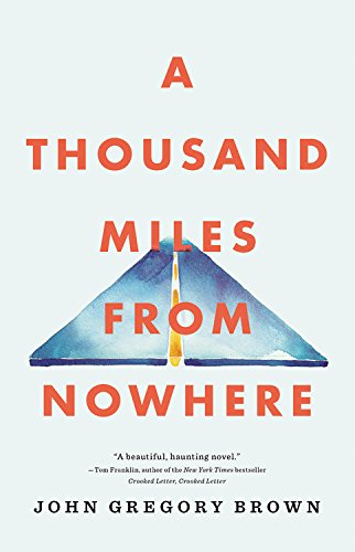 Imagen de archivo de A Thousand Miles from Nowhere a la venta por Your Online Bookstore