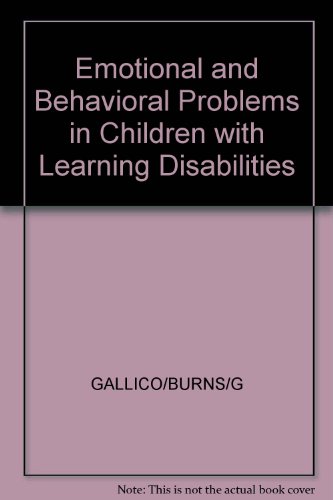 Imagen de archivo de Emotional and Behavioral Problems in Children with Learning Disabilities a la venta por Basement Seller 101