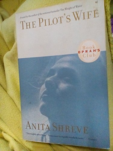 Beispielbild für The Pilot's Wife: A Novel zum Verkauf von Discover Books