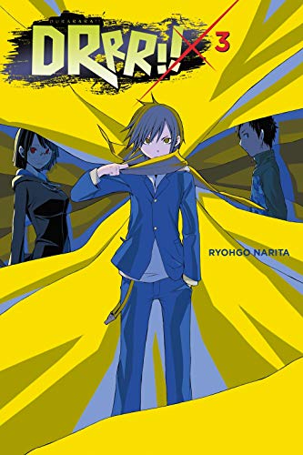 Durarara!!, Vol. 3 (light novel) (Paperback) - Ryohgo Narita