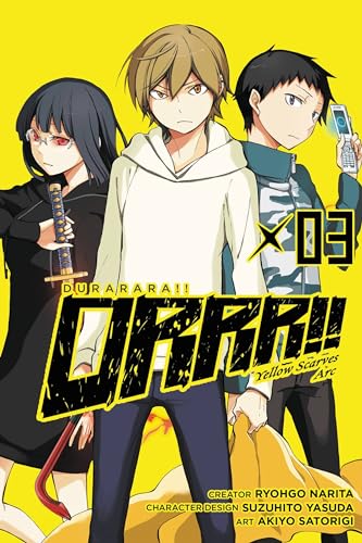 9780316305037: Durarara!! Yellow Scarves Arc, Vol. 3 - manga (Durarara!! Yellow Scarves Arc, 3) (Volume 3)