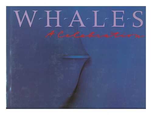 Beispielbild fr Whales, a Celebration zum Verkauf von Better World Books: West