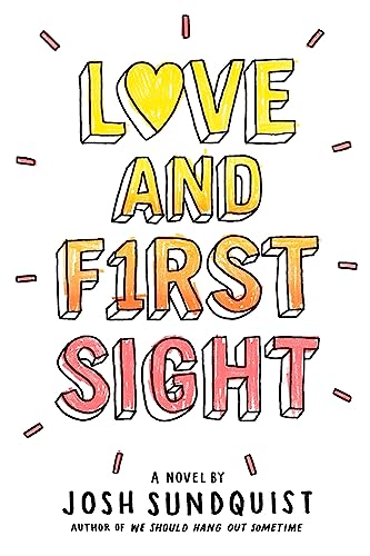 Stock image for Love and First Sight for sale by SecondSale