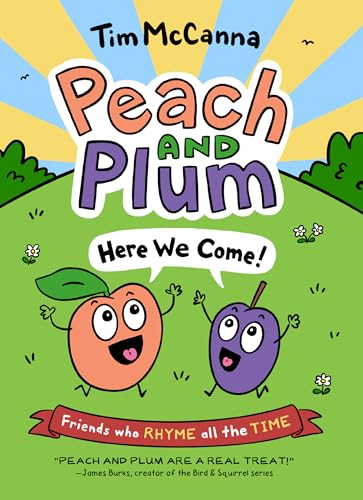 Beispielbild fr Peach and Plum: Here We Come! zum Verkauf von Better World Books