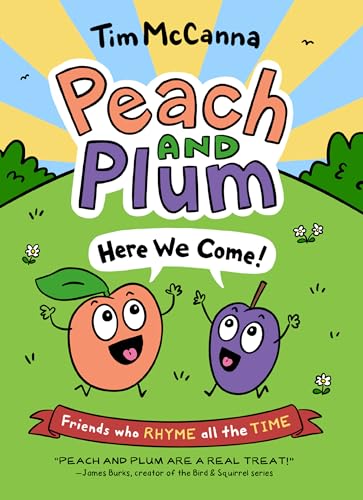Imagen de archivo de Peach and Plum: Here We Come! a la venta por ThriftBooks-Dallas