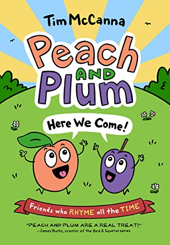 Beispielbild fr Peach and Plum: Here We Come! (Peach and Plum, 1) zum Verkauf von Bookoutlet1