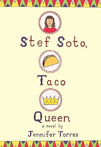 Stock image for Stef Soto, Taco Queen for sale by Better World Books