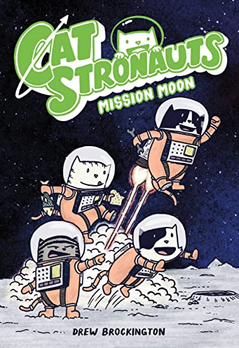 Stock image for CatStronauts: Mission Moon (CatStronauts, 1) for sale by Orion Tech