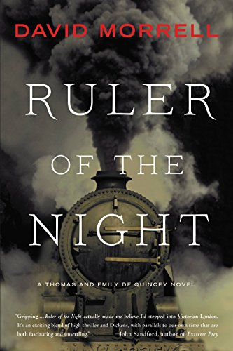 

Ruler of the Night (Thomas and Emily De Quincey) [Soft Cover ]