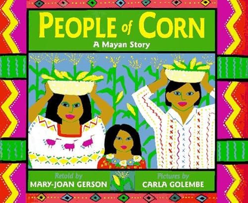 9780316308540: People of Corn: A Mayan Story