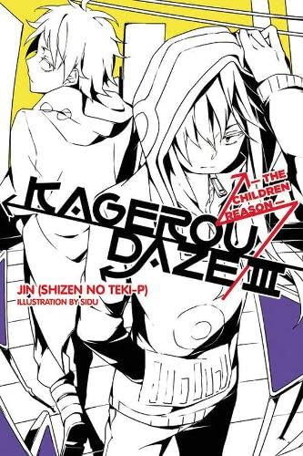 Kagerou Daze, Vol. 3 (light novel): The Children Reason - Jin and Shidu