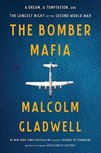 Stock image for The Bomber Mafia: A Dream, a Temptation, and the Longest Night of the Second World War Hardcover ? Large Print, April 27, 2021 for sale by Majestic Books