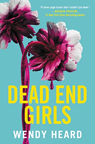 Beispielbild fr Dead End Girls zum Verkauf von Idaho Youth Ranch Books