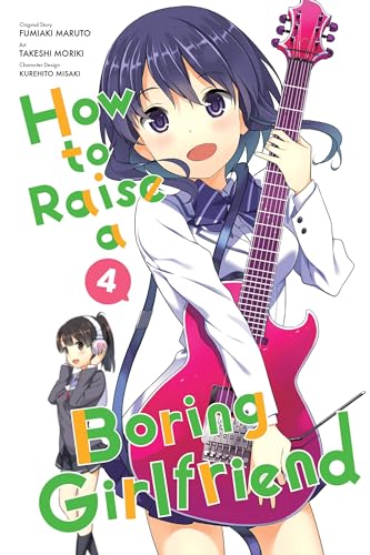 9780316310857: How to Raise a Boring Girlfriend, Vol. 4 (How to Raise a Boring Girlfriend, 4)