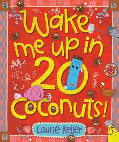 Beispielbild fr Wake Me Up in 20 Coconuts! zum Verkauf von New Legacy Books
