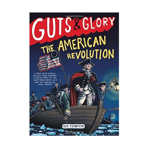 Stock image for Guts & Glory: The American Revolution (Guts & Glory (4)) for sale by SecondSale