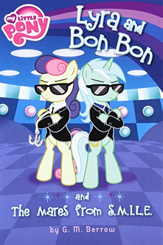 9780316312172: Lyra and Bon Bon and the Mares from S.M.I.L.E. (My Little Pony Chapter Books)