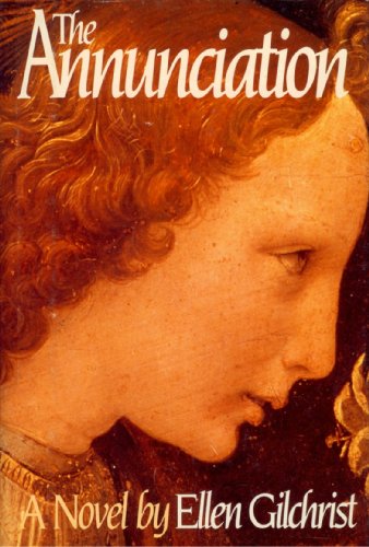 ANNUNCIATION: A Novel