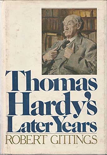 Imagen de archivo de Thomas Hardy's Later Years a la venta por Better World Books