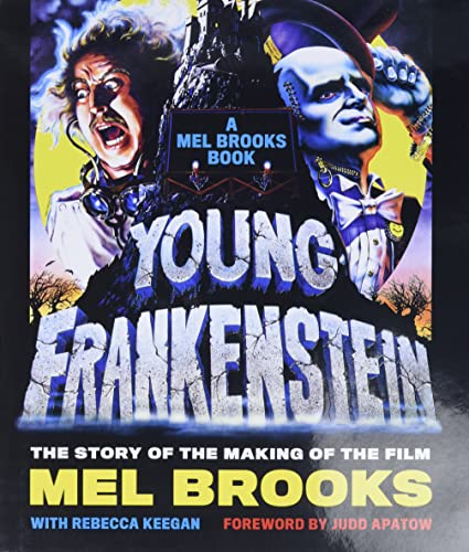 Beispielbild fr Young Frankenstein: A Mel Brooks Book: The Story Of The Making Of The Film zum Verkauf von Twinwillow Books