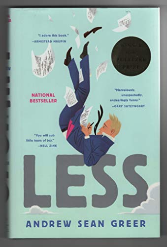 Stock image for Less (Winner of the Pulitzer Prize) : A Novel for sale by Better World Books