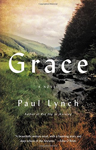 Grace : A Novel - Lynch, Paul