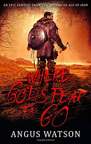 Beispielbild fr Where Gods Fear to Go zum Verkauf von Better World Books