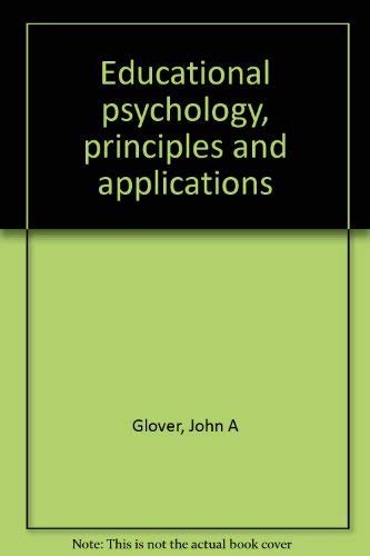 Stock image for Educational Psychology-Principles and Applications for sale by Ken's Book Haven