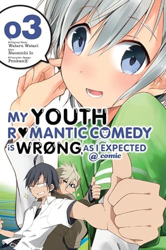 Imagen de archivo de My Youth Romantic Comedy Is Wrong, As I Expected @ comic, Vol. 3 - manga (My Youth Romantic Comedy Is Wrong, As I Expected @ comic (manga), 3) a la venta por Books From California