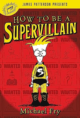 Beispielbild fr How to Be a Supervillain (How to Be a Supervillain (1)) zum Verkauf von Gulf Coast Books