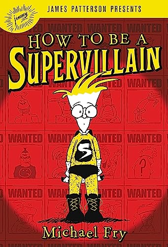 9780316318709: How to Be a Supervillain: 1
