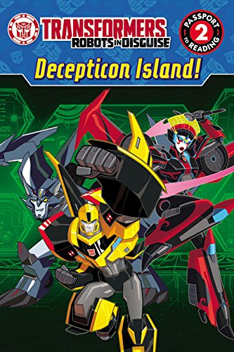 Stock image for Transformers Robots in Disguise: Decepticon Island! (Passport to Reading Level 2) for sale by Half Price Books Inc.