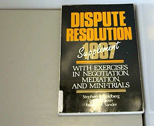 Dispute Resolution Supplement (9780316319300) by Goldberg, Stephen B.