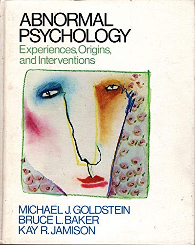 Imagen de archivo de Abnormal Psychology : Experiences, Origins, and Interventions a la venta por Better World Books